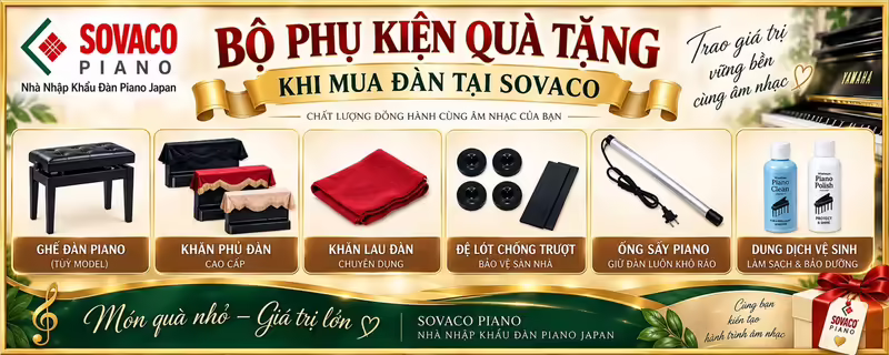 Bộ quà tặng phụ kiện chính hãng khi mua đàn piano cơ Kawai BS20 tại Sovaco